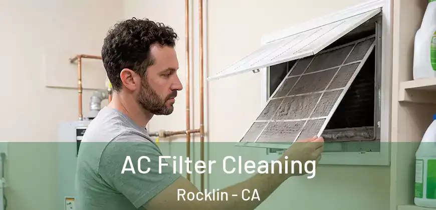 AC Filter Cleaning Rocklin - CA