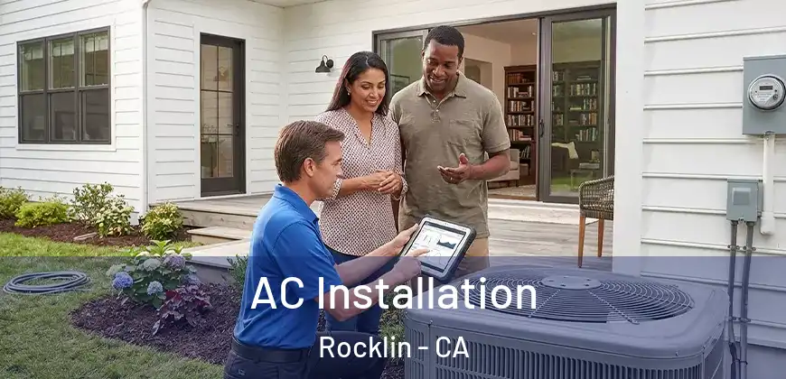AC Installation Rocklin - CA